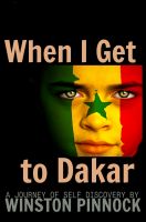 Cover for 'When I Get to Dakar'