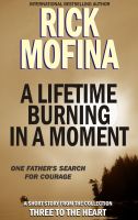 Cover for 'A Lifetime Burning In A Moment'