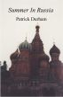 Summer In Russia by Patrick Durham
