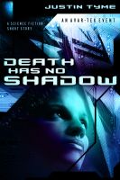 Cover for 'Death Has No Shadow'