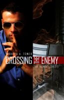 Cover for 'Crossing The Enemy: The Identity Crisis'