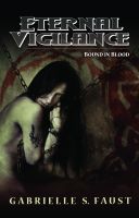 Cover for 'Eternal Vigilance III: Bound in Blood'