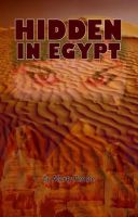 Cover for 'Hidden In Egypt'