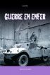 Guerre en Enfer by Laurent FETIS