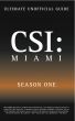 CSI Miami Season One by Kristina Benson