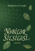 NÉ™bilÉ™r SilsilÉ™si-1 by Osman Nuri Topbas
