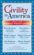 Civility in America: Essays from America's Thought Leaders by DGI Press 
