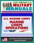 21st Century U.S. Military Manuals: U.S. Marine Corps (USMC) Marine Corps Operations MCDP 1-0 (Value-Added Professional Format Series) by Progressive Management