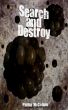 Search and Destroy by Phillip McCollum