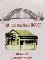 Cover for 'The Old Balmain House'