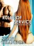 Rules of Service:  The Customer Comes First by Sean Brandon