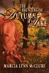 The Haunting of Autumn Lake by Marcia Lynn McClure
