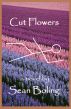 Cut Flowers by Sean Boling
