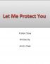 Let Me Protect You by Jessica Cage