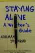 Staying Alive - A Writer's Guide by Norman Spinrad