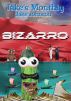 Jake's Monthly- Bizarro Anthology by Jake  Johnson