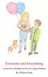 Everyone and Everything by William Forde 
