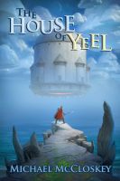 Cover for 'The House of Yeel'