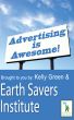Advertising is Awesome by Kelly Green