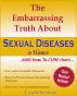 The Embarrassing Truth About Sexual Diseases In Women and How to Cure Them by Joseph Newburg