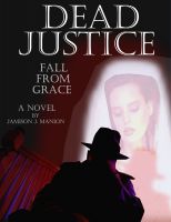 Cover for 'Dead Justice: Fall from Grace'