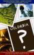 Colombia's Diversity Problem: a speech on tourism / El Problema de Diversidad en Colombia: una oratoria acerca de turismo by J.M. Porup