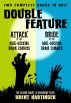 Double Feature: Attack of the Soul-Sucking Brain Zombies/Brides of the Soul-Sucking Brain Zombies by Brent Hartinger