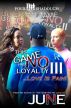 This Game Has No Loyalty III - Love is Pain by June 