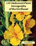 130 Medicinal Plant Monographs of the Northwest by Darcy Williamson