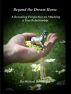 Beyond the Dream Horse - A Revealing Perspective on Attaining a True Relationship by Michael Bevilacqua