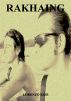 Rakhaing - two old friends in a journey of self discovery in Myanmarâ€™s Rakhaing by Lorenzo Esse