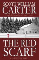 Cover for 'The Red Scarf:  A Tale of Christmas Magic'