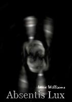 Cover for 'Absentis Lux'
