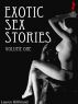 Exotic Sex Stories Volume 1 by Lauren Hillbrand