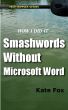 Smashwords Without Microsoft Word by Kate Fox