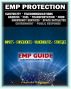 2011 Essential Guide to Electromagnetic Pulse (EMP) Attack - Reports of the EMP Commission on the Threat and Critical National Infrastructure - The Danger from High-Altitude Nuclear Explosions by Progressive Management