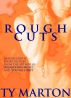 Rough Cuts (Gay BDSM Erotica) by Ty Marton