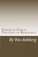 Cover for 'Political Grace: The Gift of Resistance'