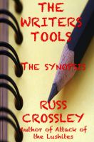 Cover for 'Writers Tools - The Synopsis'