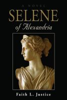 Cover for 'Selene of Alexandria'