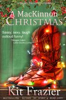 Cover for 'A MacKinnon Christmas: A Cauley MacKinnon Short Mystery'
