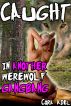 Caught In Another Werewolf Gangbang by Cora Adel