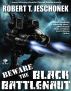 Beware the Black Battlenaut by Robert T. Jeschonek
