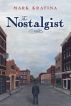 The Nostalgist by Mark Kratina