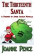 The Thirteenth Santa - A Novella by Joanne Pence