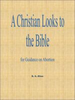 Cover for 'A Christian Looks to the Bible for Guidance on Abortion'