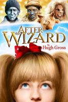 Cover for 'After the Wizard'