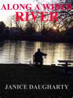Cover for 'Along A Wider River'