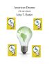 American Dreams (The Idea Book) by John T. Butler