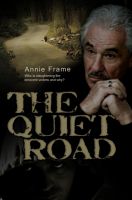 Cover for 'The Quiet Road'